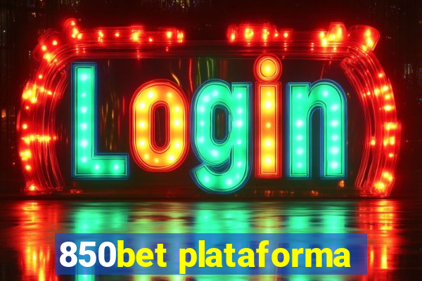 850bet plataforma